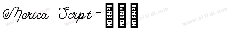 Morica Script字体转换 Morica Script字体转换